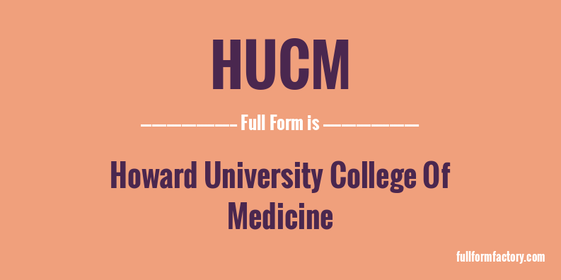 hucm-full-form