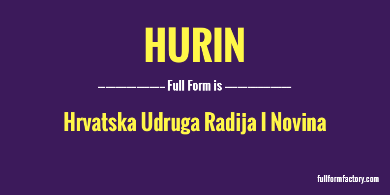 hurin-full-form