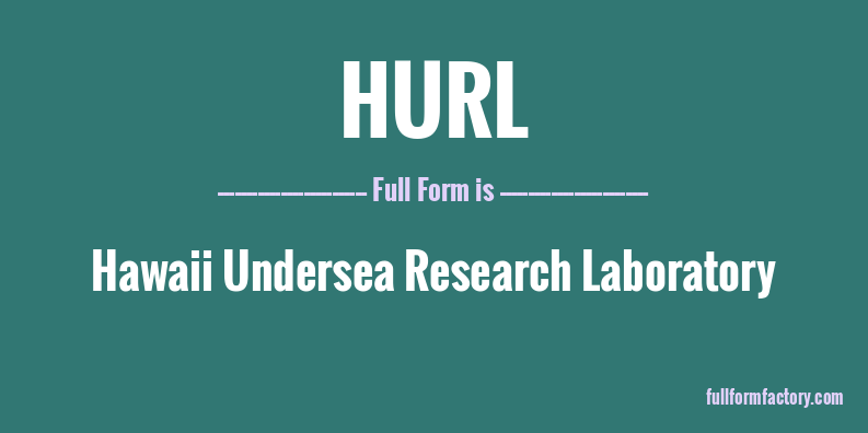 hurl-abbreviation-meaning-fullform-factory