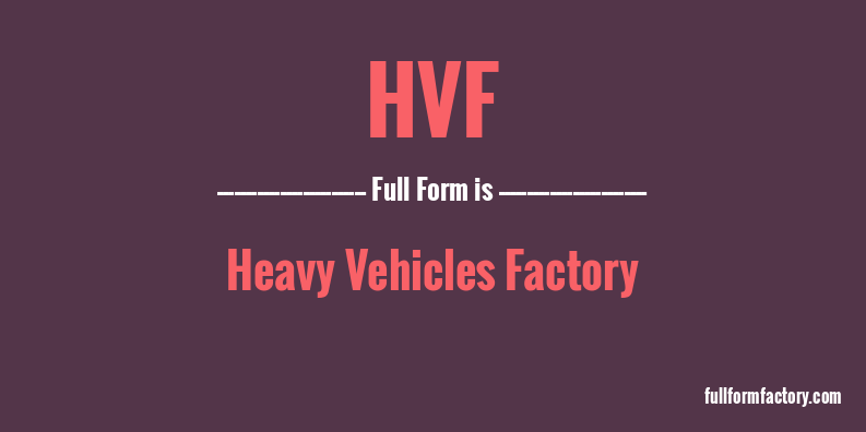 hvf-full-form
