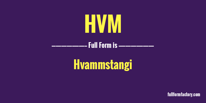 hvm-full-form