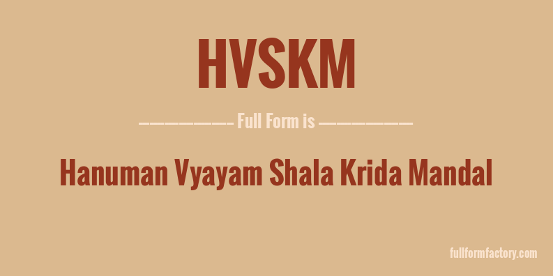 hvskm-full-form