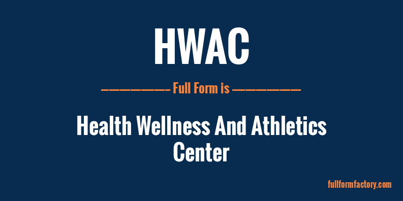 hwac-full-form