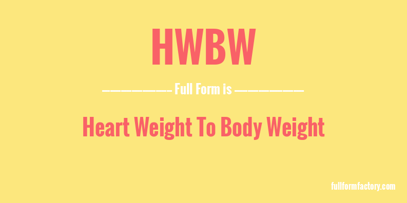 hwbw-full-form