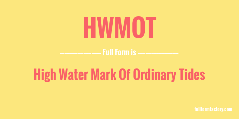 hwmot-full-form