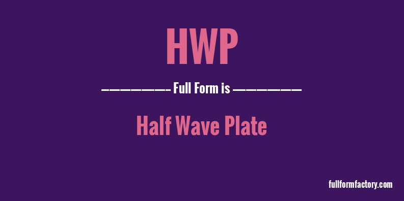 hwp-full-form