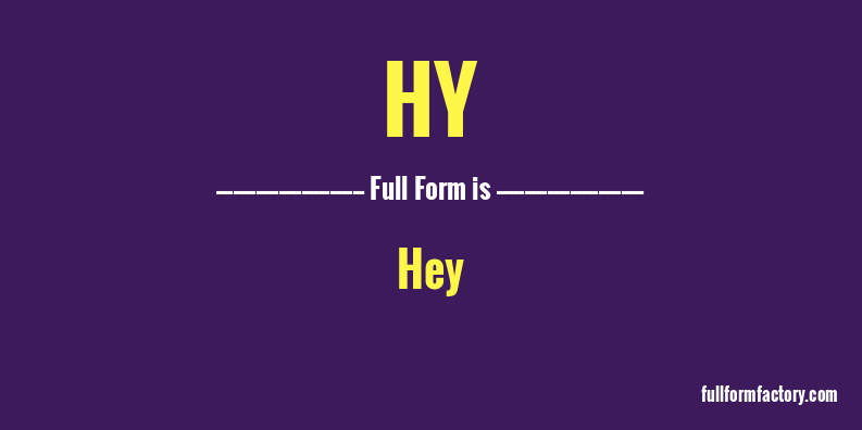 hy-full-form