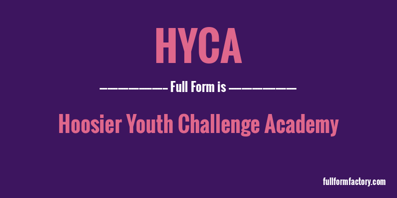 hyca-full-form