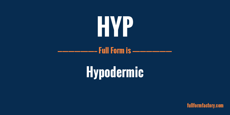 hyp-full-form
