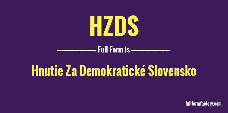 hzds-full-form