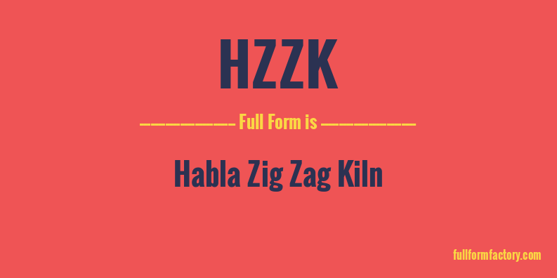 hzzk-full-form