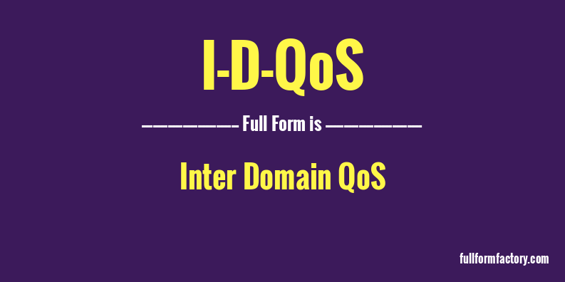 i-d-qos-full-form