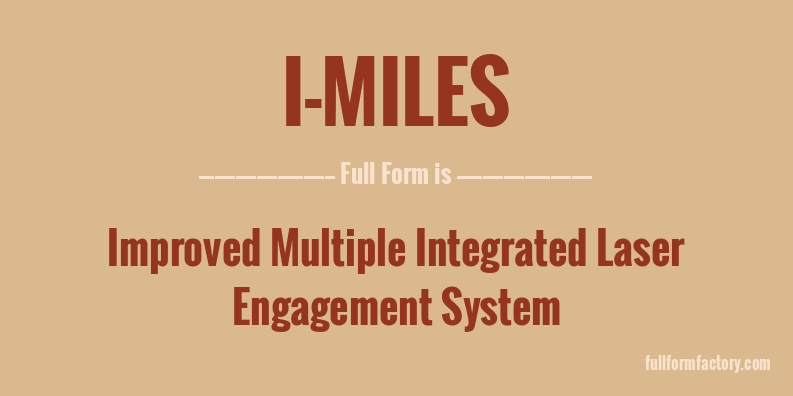 i-miles-full-form