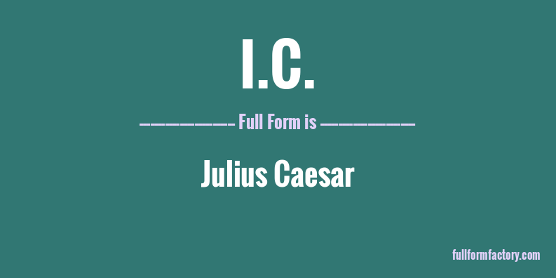 i.c.-full-form