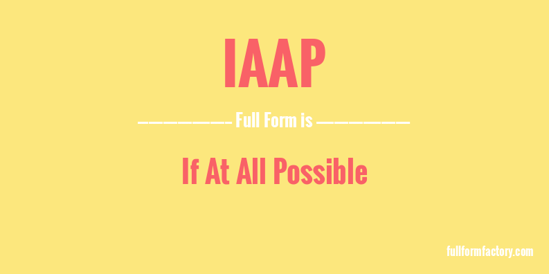 iaap-full-form