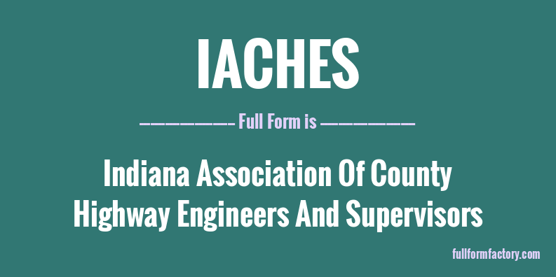 iaches-full-form