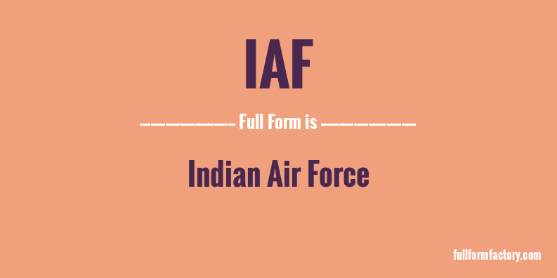 iaf-full-form