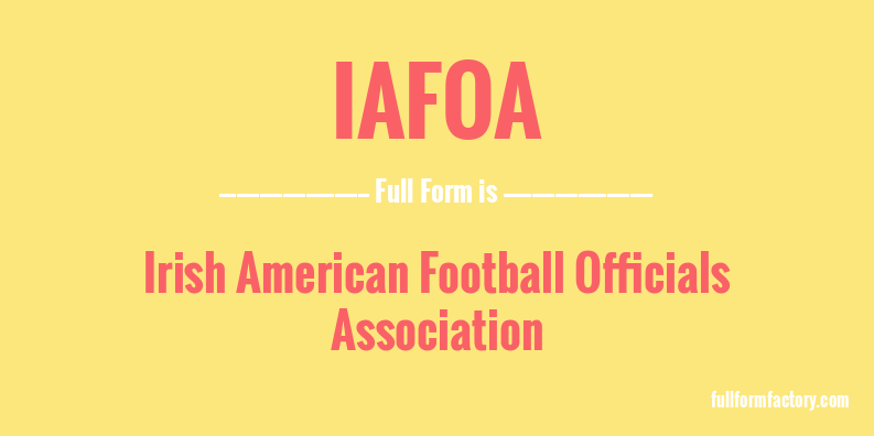 iafoa-full-form
