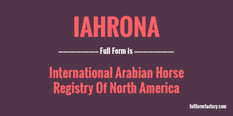 iahrona-full-form