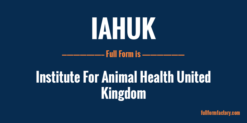 iahuk-full-form