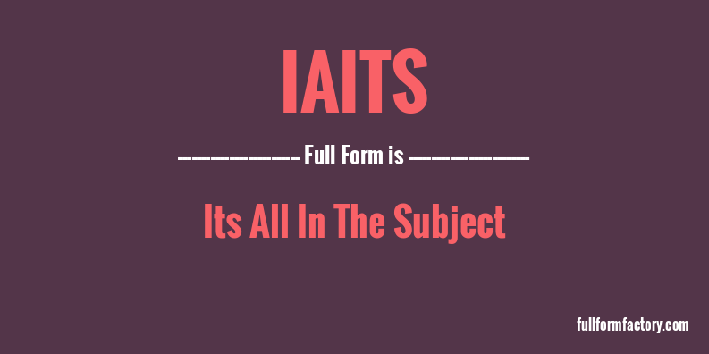 iaits-full-form