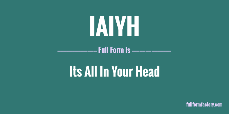 iaiyh-full-form