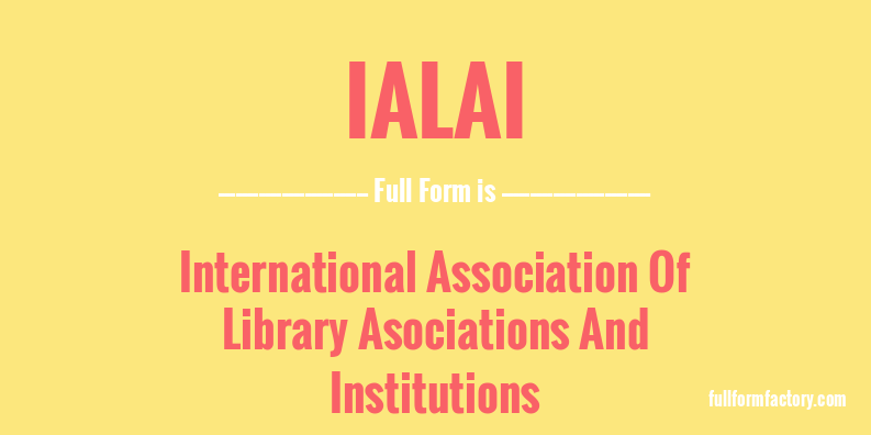 ialai-full-form