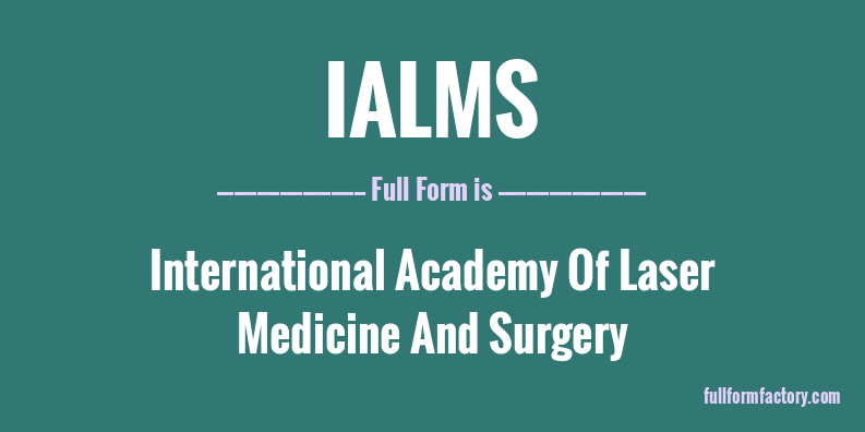 ialms-full-form
