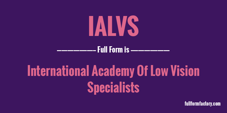 ialvs-full-form