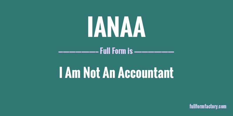 ianaa-full-form