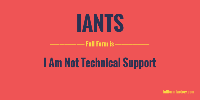 iants-full-form