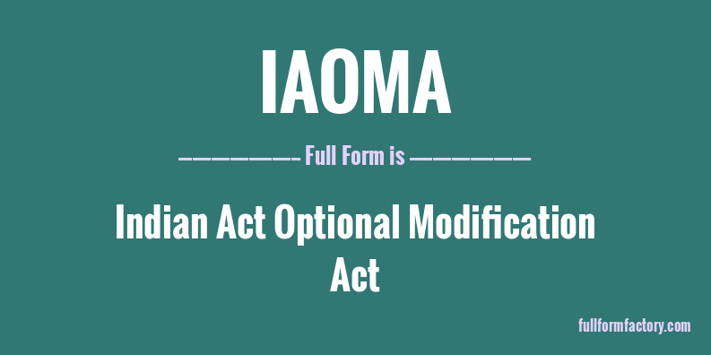 iaoma-full-form
