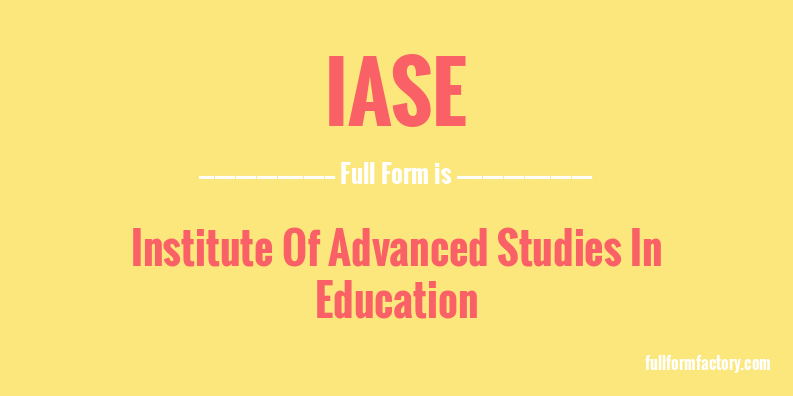 iase-full-form