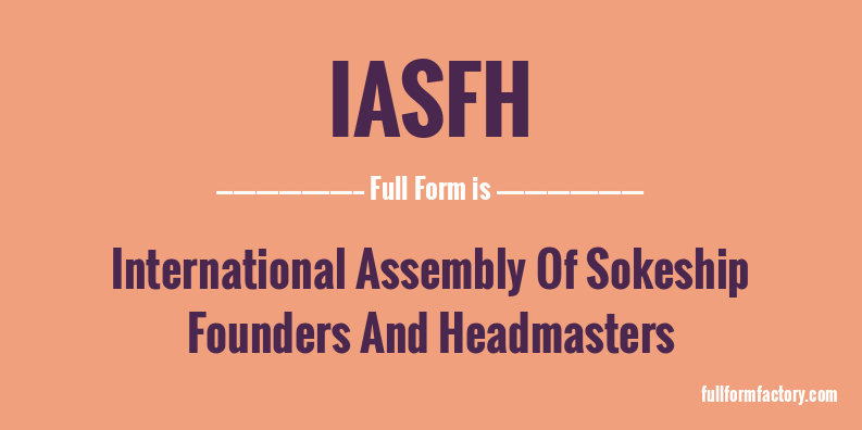 iasfh-full-form