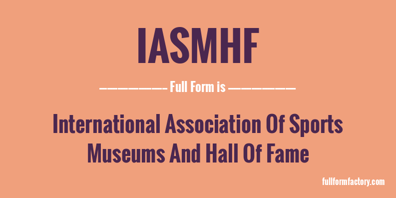 iasmhf-full-form