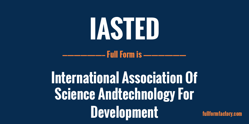 iasted-full-form