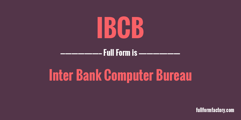 ibcb-full-form