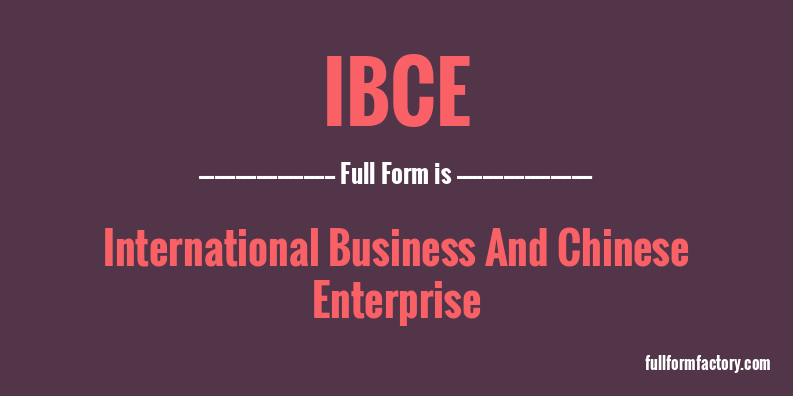 ibce-full-form