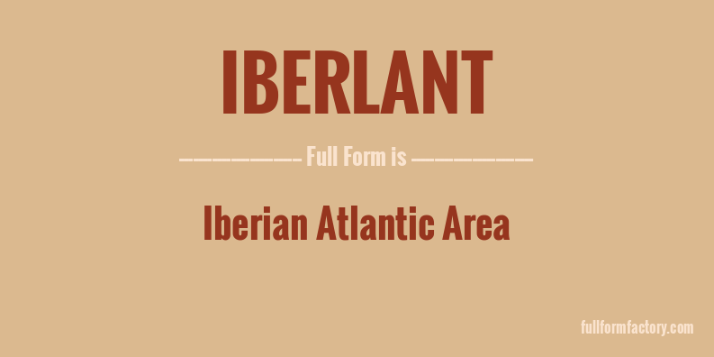 iberlant-full-form