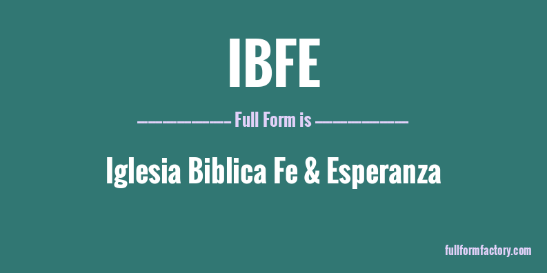 ibfe-full-form