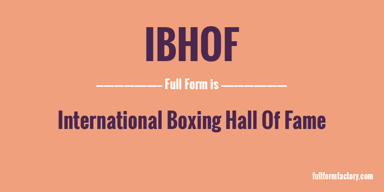 ibhof-full-form