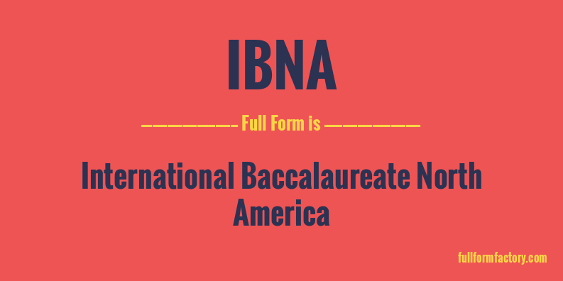 ibna-full-form