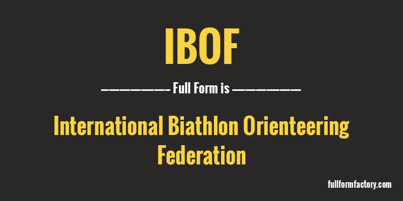 ibof-full-form