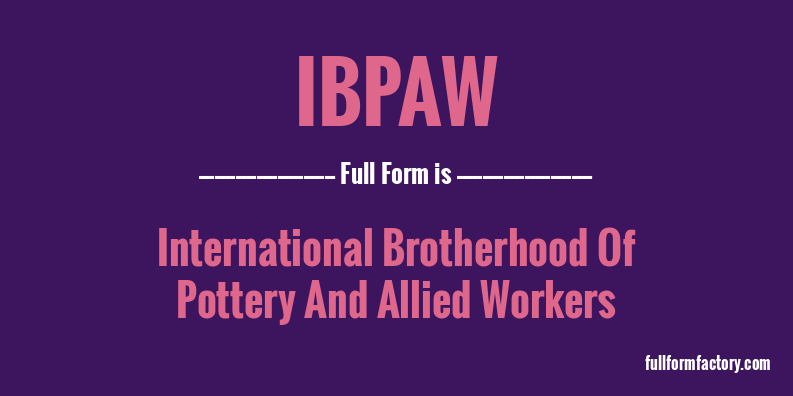 ibpaw-full-form