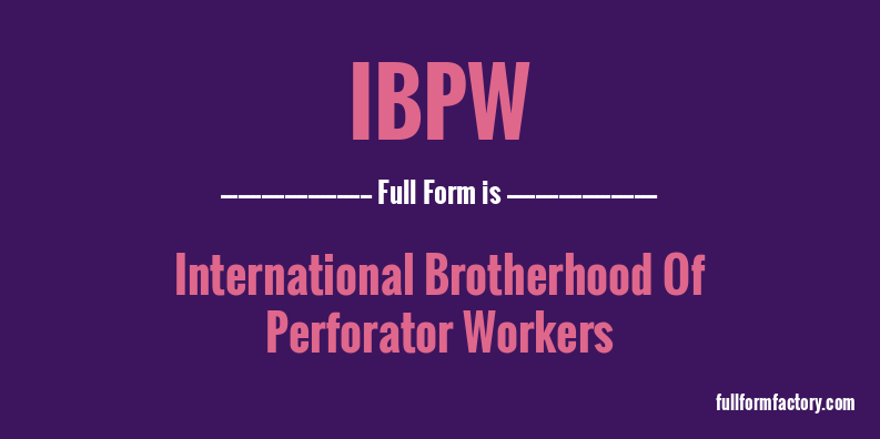ibpw-full-form