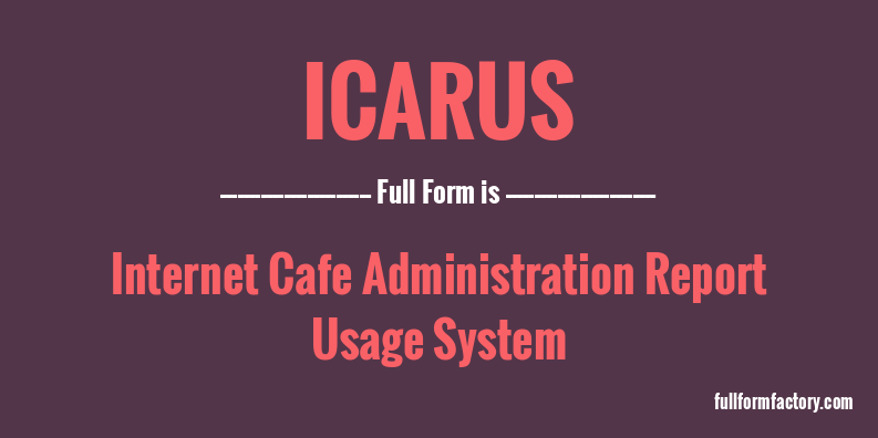 icarus-full-form