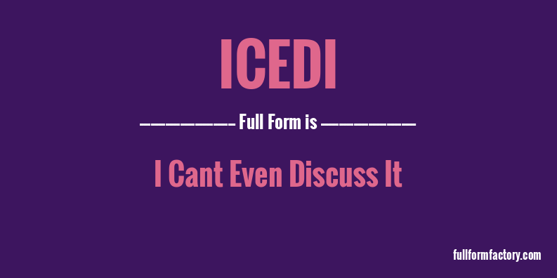 icedi-full-form