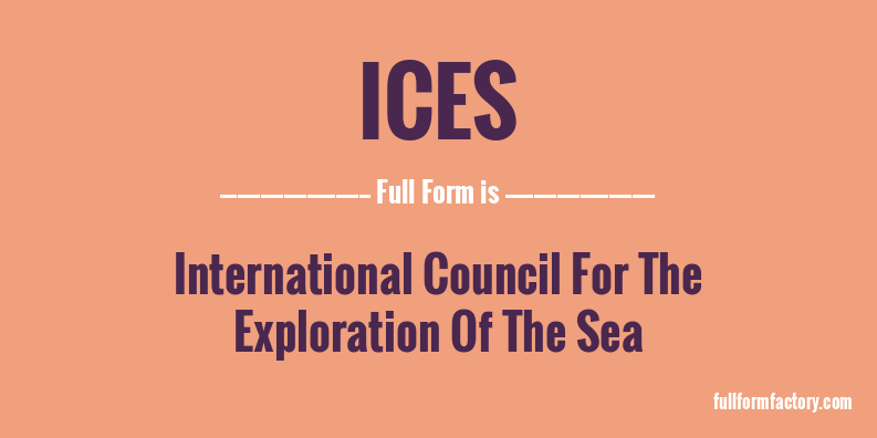 ices-full-form