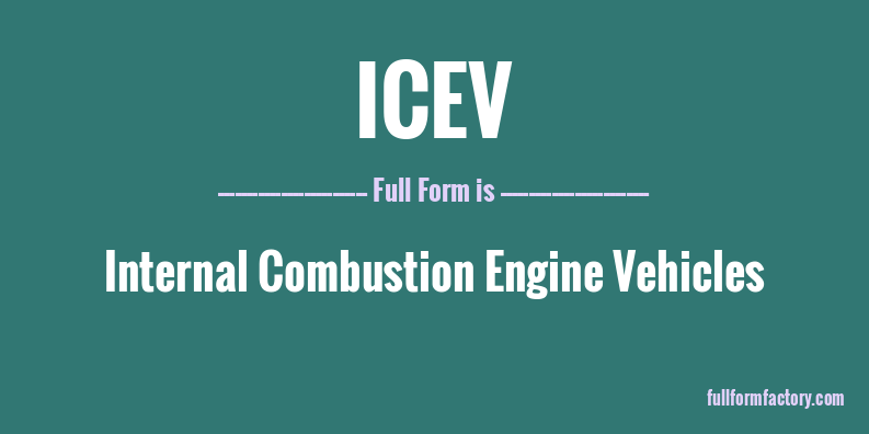 icev-full-form