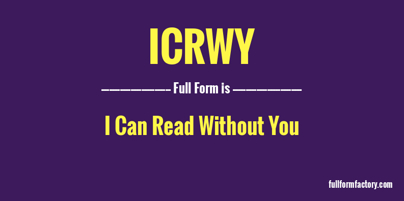icrwy-full-form
